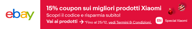 Scopri tutti i prodotti Xiaomi in sconto su eBay con il 15% coupon