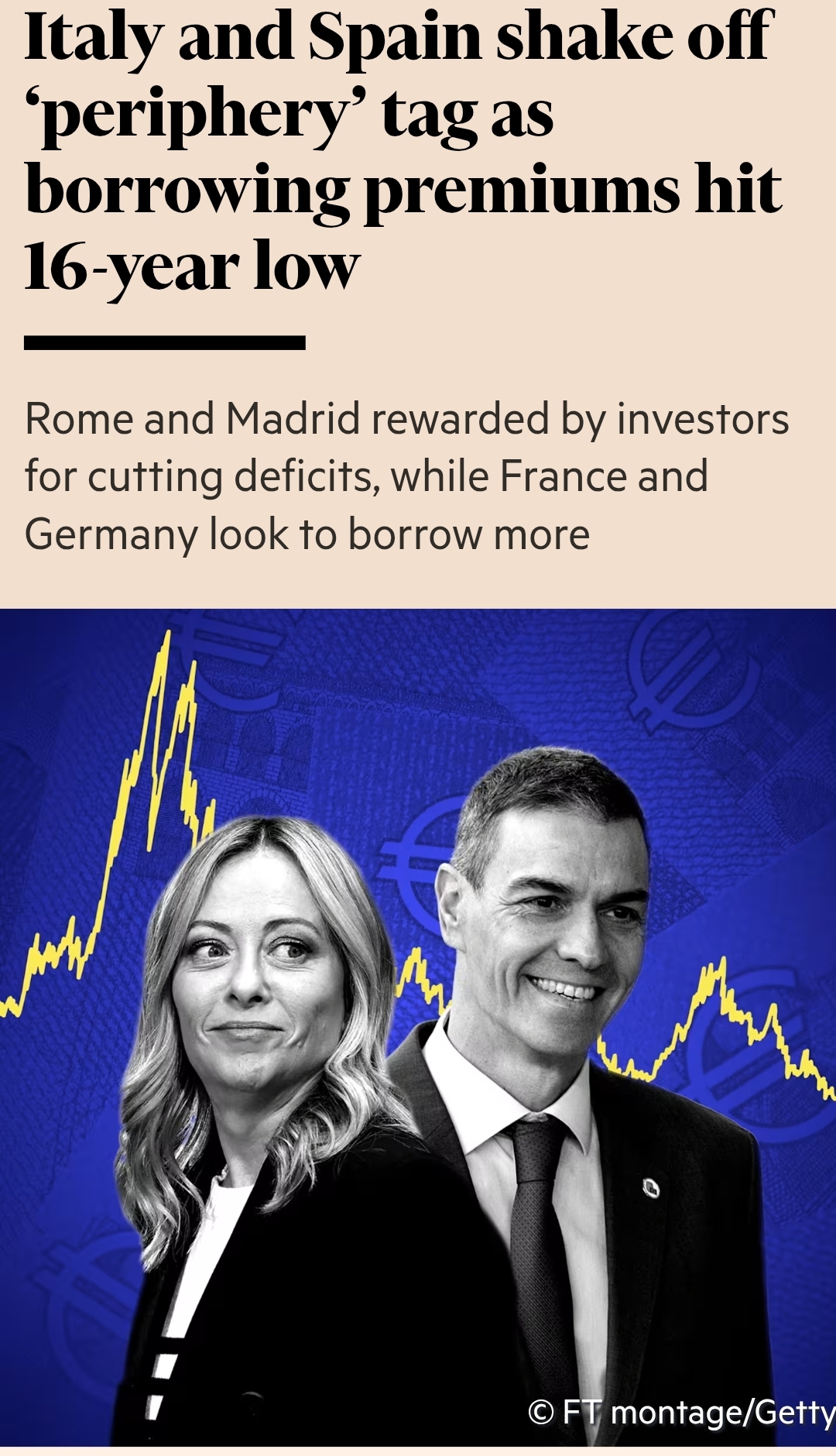 Il Financial Times: Italia e Spagna liberate dal marchio di Paesi periferici