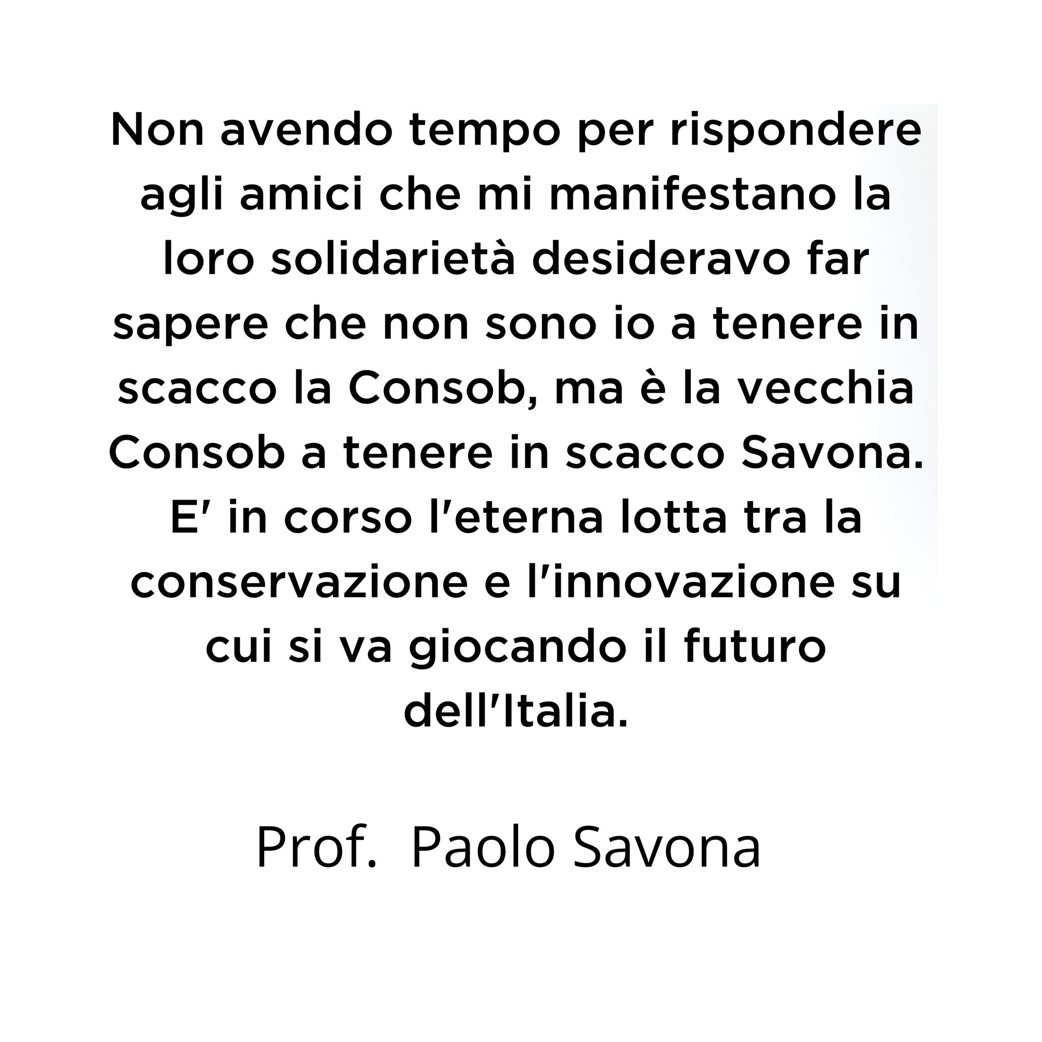 Il testo del tweet del professor Paolo Savona