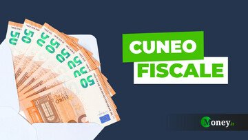 Cos'è il cuneo fiscale, spiegato bene