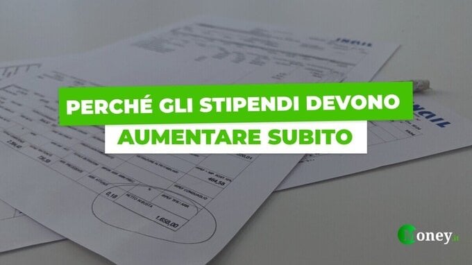 Stipendi, perché devono aumentare subito: in Italia si guadagna meno, ecco qual è la soluzione