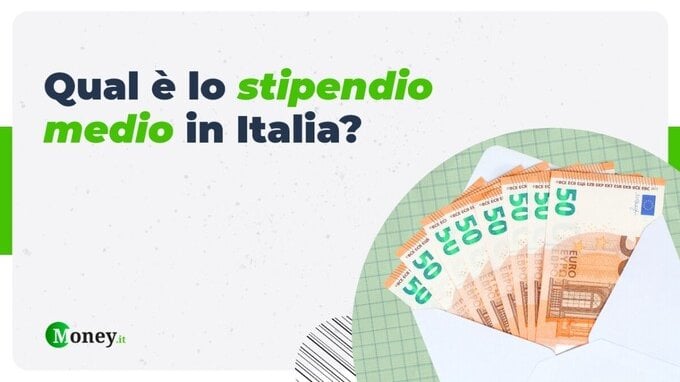 Stipendio medio in Italia nel 2026. Tutti i dati, spiegati