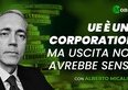 Alberto Micalizzi: l'Europa è una corporation ma uscirne non avrebbe senso