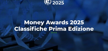 Classifiche Money Awards 2025. I risultati della prima edizione