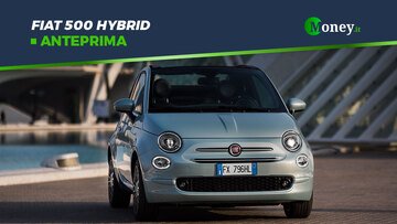 Fiat 500 Hybrid: foto, prezzi e allestimenti