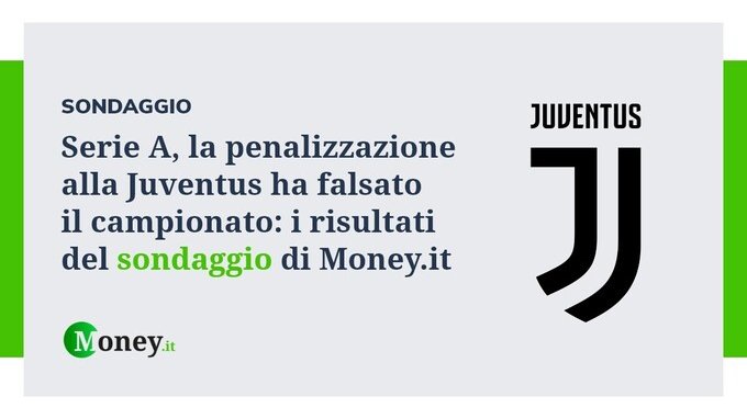Serie A, la penalizzazione alla Juventus ha falsato il campionato: i risultati del sondaggio