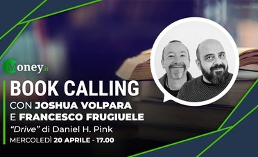 Book Calling #46: Drive di Daniel H. Pink, cosa guida la nostra motivazione?