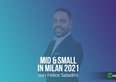 Investor Conference “Mid & Small in Milan”: intervista a Felice Saladini (MeglioQuesto)