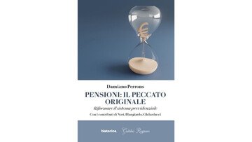 Recensione in anteprima del libro “Pensioni: il peccato originale” di Damiano Perrons