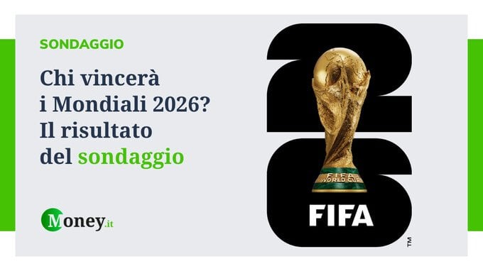 Ecco chi vincerà i Mondiali 2026, secondo i lettori di Money.it