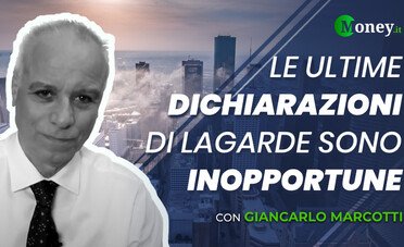  Le ultime dichiarazioni di Lagarde sono inopportune. VIDEO