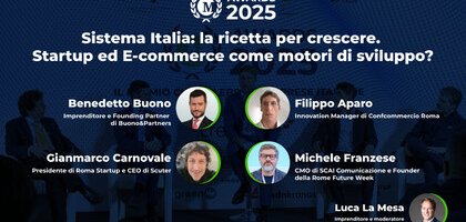 Sistema Italia: la ricetta per crescere. Startup ed E-commerce come motori di sviluppo?