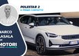 Polestar 2: tre versioni per un'auto elettrica raffinata 