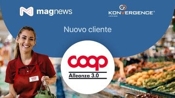 Marketing omnicanale e customer experience, Coop Alleanza 3.0 sceglie magnews