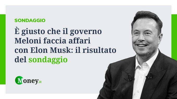 È giusto che il governo Meloni faccia affari con Elon Musk. I risultati del sondaggio