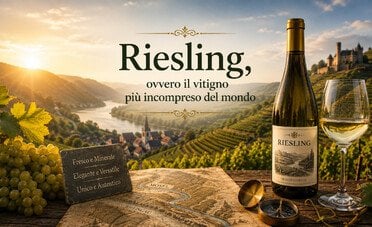 Riesling, ovvero il vitigno più incompreso del mondo