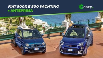 Fiat 500 e 500X: allestimento Yachting per berlina e SUV
