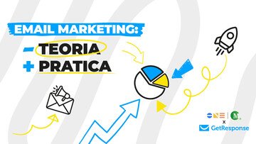 Email marketing: meno teoria, più pratica