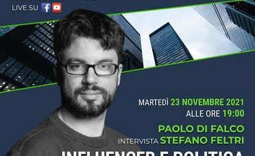 Influencer e politica? Ne parliamo con Stefano Feltri, Direttore di Domani