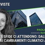 “Tante le sfide che ci attendono: dalla lotta ai cambiamenti climatici ai virus”, l'intervista a Barbara Gallavotti