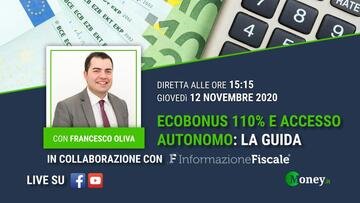 Ecobonus 110% e accesso autonomo: facciamo chiarezza (VIDEO in DIRETTA)