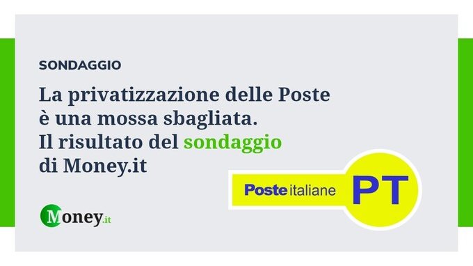 La privatizzazione delle Poste è una mossa sbagliata. Il risultato del sondaggio di Money.it