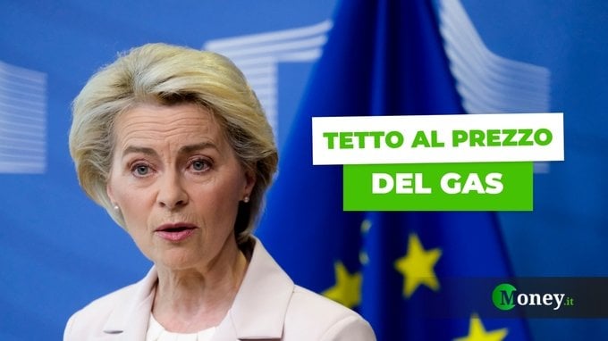 Tetto al prezzo del gas, l'annuncio dell'Ue: «È arrivato il momento», ecco di quanto possono scendere i costi in bolletta