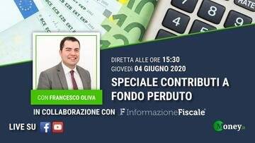 Speciale contributi a fondo perduto in DIRETTA: tutto ciò che c'è da sapere (VIDEO)