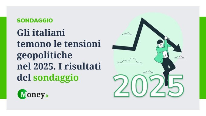Gli italiani temono le tensioni geopolitiche nel 2025. I risultati del sondaggio