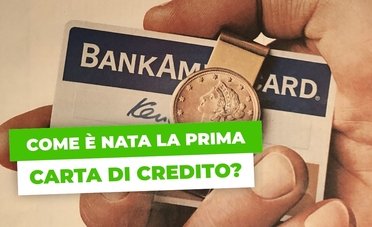 Come è nata la carta di credito?
