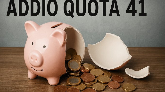 Pensioni shock, addio a Quota 41. Ecco da quando