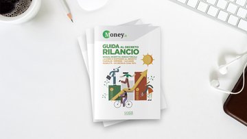 Guida al Decreto Rilancio: in edicola il vademecum di Money.it agli incentivi fiscali della manovra