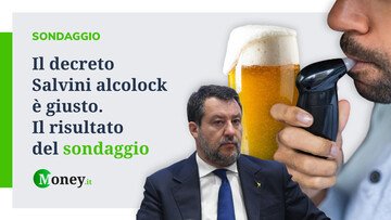 Il decreto Salvini alcolock è giusto. Il risultato del sondaggio di Money.it