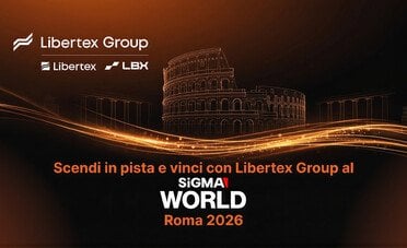 Scendi in pista e vinci con Libertex Group al SiGMA World Roma 2026