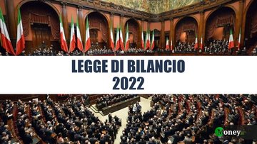 Legge di Bilancio 2022, testo approvato: guida completa alla manovra