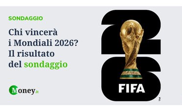 Ecco chi vincerà i Mondiali 2026, secondo i lettori di Money.it