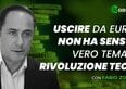 Fabio Zoffi: uscire dall'Euro non ha senso, il vero tema è la rivoluzione tecnologica
