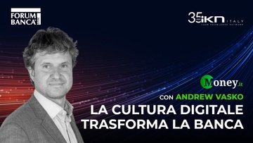 La cultura digitale trasforma la banca | Forum Banca 2022