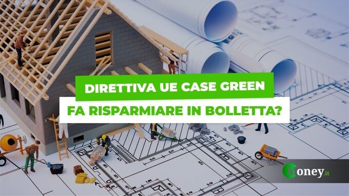 Case Green 2026, la guida completa di attuazione e normativa