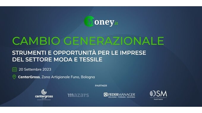 Cambio generazionale per le imprese del settore moda e tessile. Iscriviti all'evento del 20/9 a Bologna
