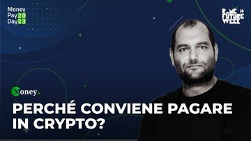 Perché conviene pagare in crypto? - Fabiano Taliani al Money Pay Day 2023