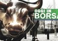 Oggi in Borsa, linea diretta con i mercati: giovedì 9 gennaio