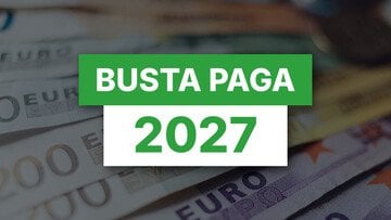 Aumenta la busta paga dal 2027, tutte le novità in legge di Bilancio 2027