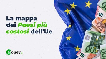 I Paesi più costosi d'Europa, la classifica. Dov'è l'Italia?