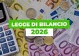 Legge di Bilancio 2026, ecco il testo (pdf). Tutte le novità su bonus, pensioni e non solo