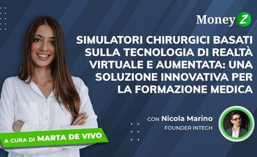 Simulatori chirurgici basati sulla tecnologia di realtà virtuale e aumentata: una soluzione innovativa per la formazione medica