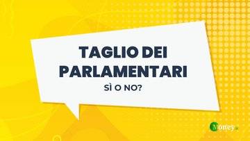 Referendum taglio parlamentari, cosa votare? Sì e No a confronto