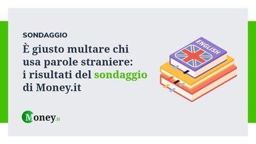 È giusto multare chi usa parole straniere: il risultato del sondaggio