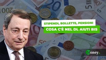Decreto Aiuti bis: stipendi, pensioni, bollette e accise. Le novità nel testo in Gazzetta Ufficiale
