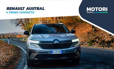 Renault Austral: primo contatto con il SUV ibrido a 4 ruote sterzanti
